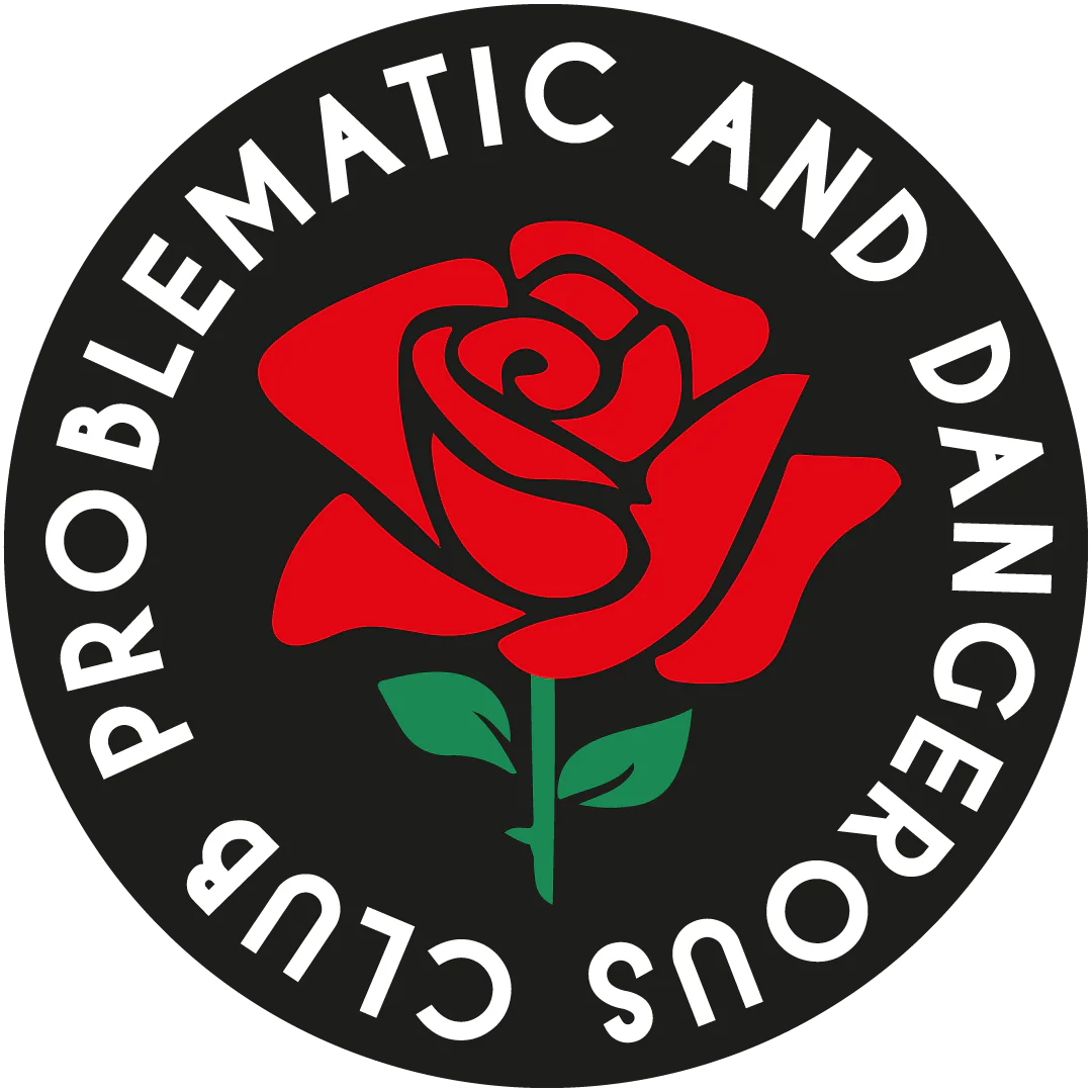 PROBLEMATIC AND DANGEROUS